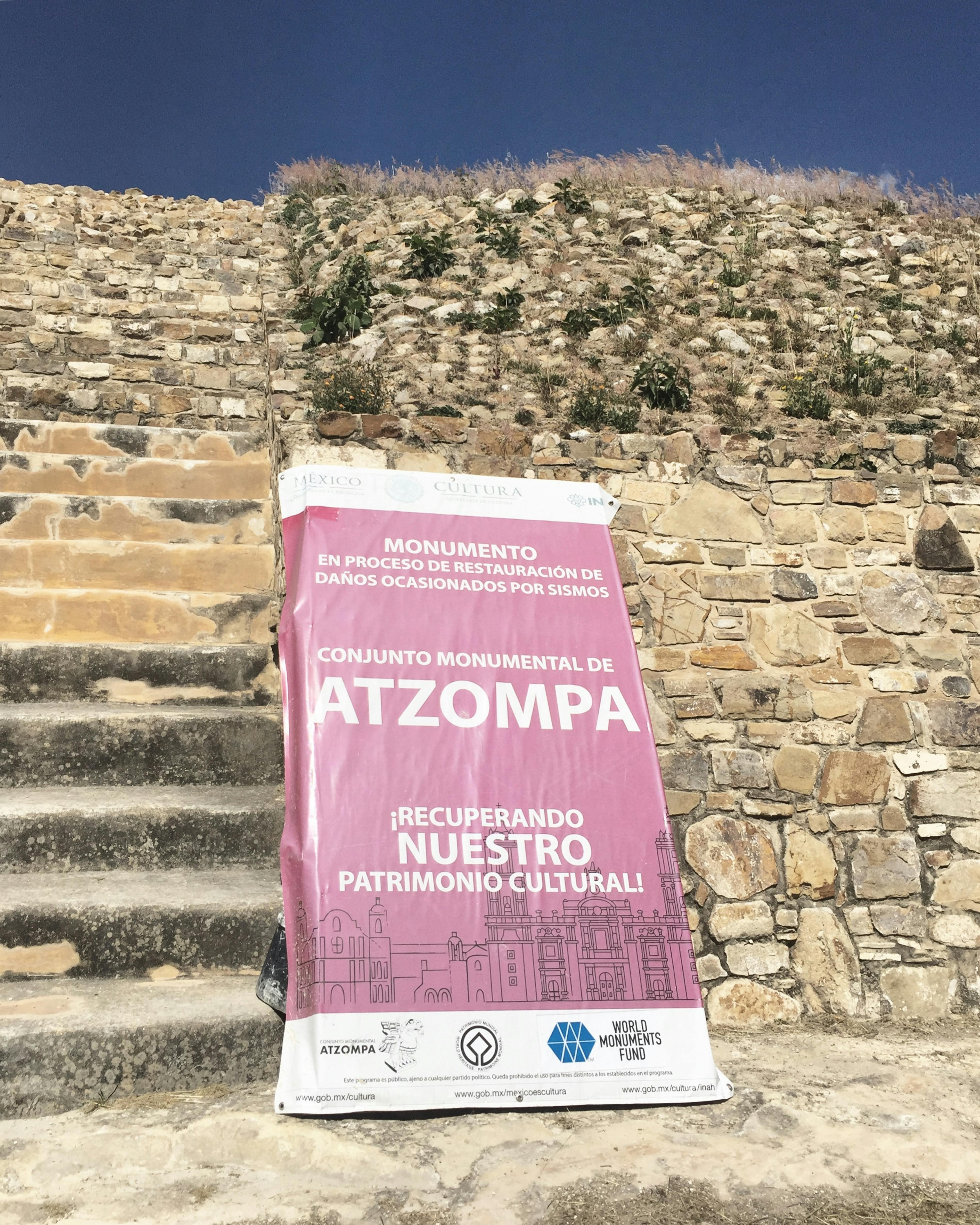 WMF's sign announcing the conservation work in process at Atzoma.