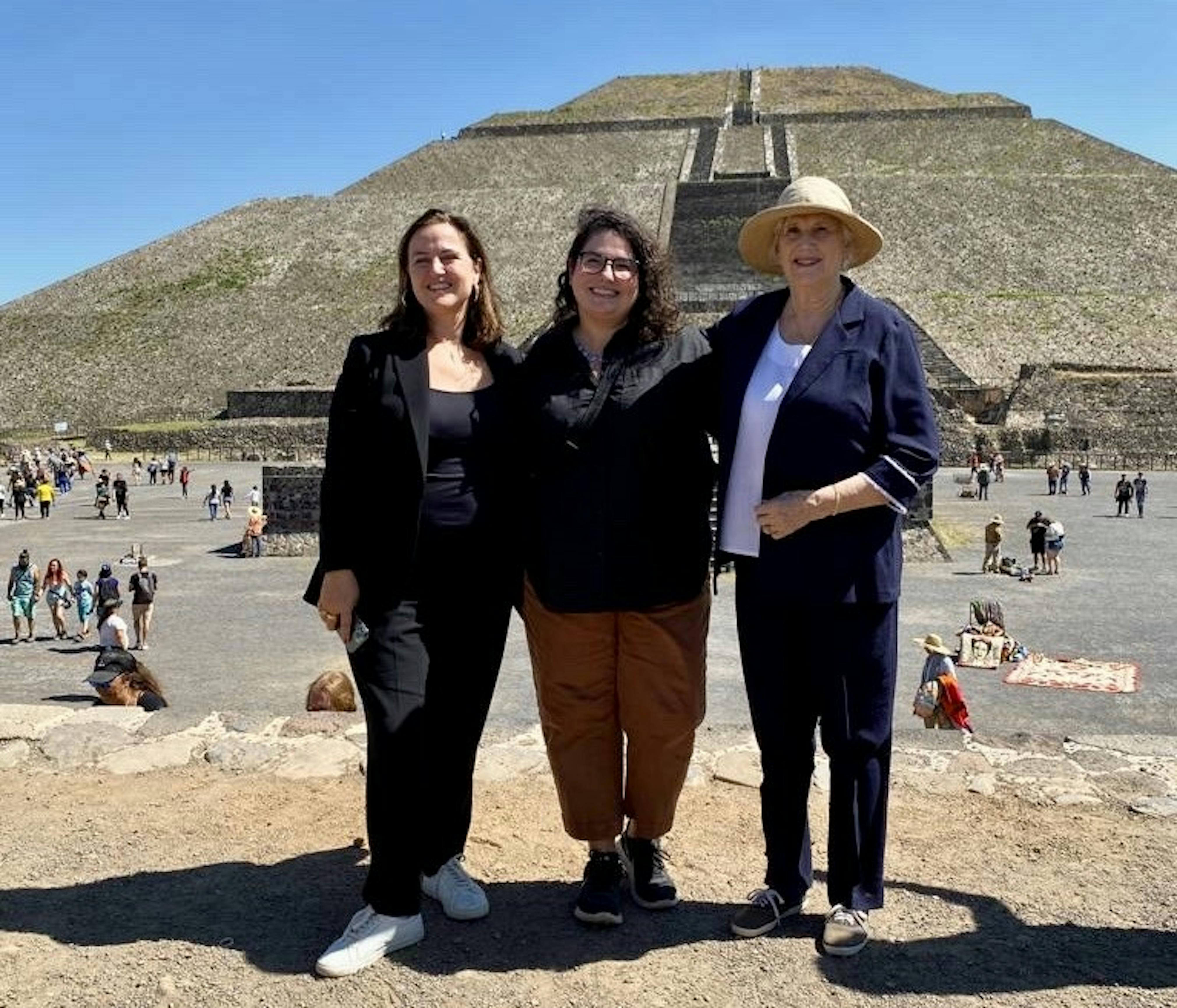 Bénédicte de Montlaur, Stephanie Ortiz, and Lorna Goodman at Teotihuacan. 